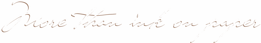 more than ink on paper